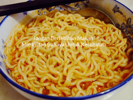 Mie Instan Bahaya Untuk Kesehatan