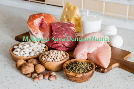 Makanan Kaya Dengan Nutrisi